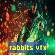 rabbits vfx